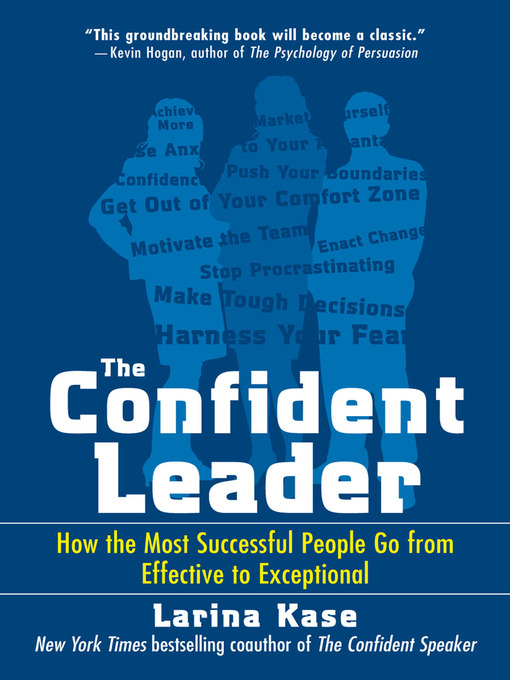 Title details for The Confident Leader by Larina Kase - Available